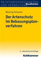 Blessin, Matthia Blessing, Matthias Blessing, SCHARMER, Eckar Scharmer, Eckart Scharmer - Der Artenschutz im Bebauungsplanverfahren