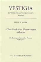Felix K Maier, Felix K. Maier - "Überall mit dem Unerwarteten rechnen"