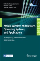 Vladimi Getov, Vladimir Getov, Martin Sauter, Stephan Steglich, Nalini Venkatasubramanian, Qinghua Zheng - Mobile Wireless Middleware, Operating Systems, and Applications