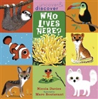 Marc Boutavant, Nicola Davies, Marc Boutavant - Who Lives Here?