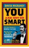 David McRaney, McRaney David - You Are Not So Smart