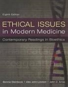 John Arras, John D Arras, John D. Arras, John D Arras, Alex John London, London Alex John... - Ethical Issues in Modern Medicine