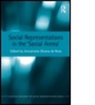 Annamaria (EDT) De Rosa, Annamaria Silvana De Rosa, DE ROSA ANNAMARIA SILVANA, Annamaria Silvana De Rosa - Social Representations in the ''Social Arena''