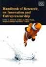 David B. Falck Audretsch, David/ Falck Audretsch, David B. Audretsch, Oliver Falck, Stephan Heblich, Adam Lederer - Handbook of Research on Innovation and Entrepreneurship