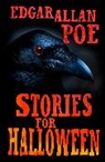 Edgar  Allan Poe - Stories for Halloween