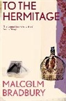 Malcolm Bradbury, Bradbury Malcolm - To the Hermitage