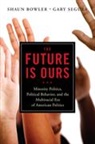 Shaun Bowler, Shaun Segura Bowler, Shawn Bowler, Gary Segura, Gary M. Segura, Gary M. Bowler Segura... - Future Is Ours