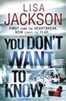 Lisa Jackson - You Don''t Want to Know