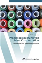 Michael Schröder - Prozessoptimierung von Mass Customization