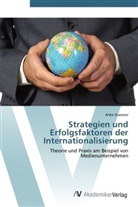 Anke Graewer - Strategien und Erfolgsfaktoren der Internationalisierung