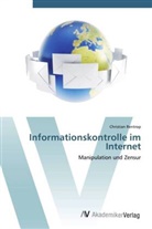 Christian Rentrop - Informationskontrolle im Internet