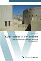 Samera Zagala - Kulturkampf in den Medien