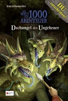 Jens Schumacher, Oliver Schlemmer - Die Welt der 1000 Abenteuer - Dschungel der Ungeheuer