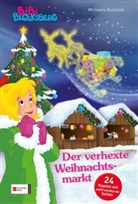 Michaela Rudolph - Bibi Blocksberg - Der verhexte Weihnachtsmarkt