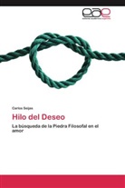 Carlos Seijas - Hilo del Deseo