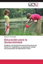 Beatriz G Pampinella, Beatriz G. Pampinella - Educación para la Sostenibilidad
