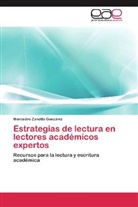 Mercedes Zanotto González - Estrategias de lectura en lectores académicos expertos