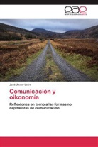 José Javier León - Comunicación y oikonomía