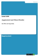 Lucas Licht - Augmented and Mixed Reality
