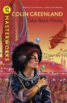 Colin Greenland - Take Back Plenty