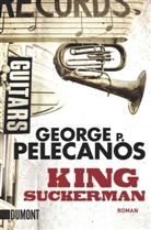 George P Pelecanos, George P. Pelecanos - King Suckerman