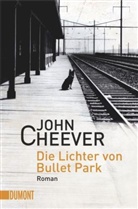 John Cheever - Die Lichter von Bullet Park