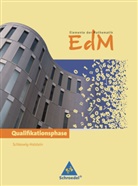 Ginse, Ginsel, Heinz Griesel, Gundlac, Gundlach, Andreas Gundlach... - Elemente der Mathematik (EdM) SII, Ausgabe Schleswig-Holstein (2012): Elemente der Mathematik SII - Ausgabe 2012 für Schleswig-Holstein