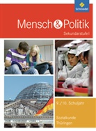 Cathrin Schreier - Mensch und Politik SI, Ausgabe 2012 für Gymnasien in Thüringen: Mensch und Politik SI - Ausgabe 2012 für Gymnasien in Thüringen