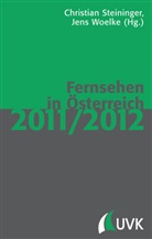 Steininge, Christian Steininger, Woelk, Jens Woelke - Fernsehen in Österreich 2011/2012