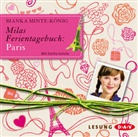 Bianka Minte-König, Emilia Schüle - Milas Ferientagebuch: Paris, 2 Audio-CDs (Audio book)