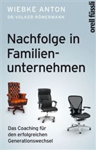 Anto, Wiebke Anton, Wiebke                          10001138697 Anton, Römermann, Volker Römermann - Nachfolge in Familienunternehmen