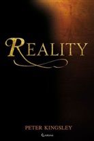 Peter Kingsley - Reality