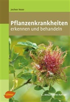 Jochen Veser - Pflanzenkrankheiten