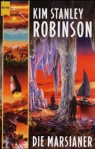 Kim St. Robinson, Kim Stanley Robinson - Die Marsianer