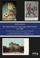 Matthias Blazek - Die Geschichte des Hamburger Sportvereins von 1887