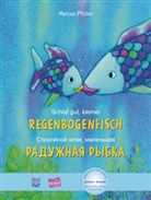 399595, Marcus Pfister - Schlaf gut, kleiner Regenbogenfisch: Deutsch-Russisch