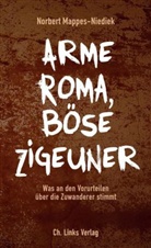Norbert Mappes-Niediek - Arme Roma, böse Zigeuner