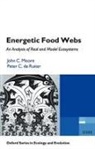 Peter C. de Ruiter, Peter C. (Biometris de Ruiter, John C. Moore, John C. (Natural Resource Ecology Laboratory Moore, John C./ De Ruiter Moore, Moore John C. - Energetic Food Webs