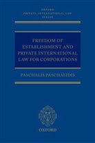 Paschalis Paschalidis, Paschalis (Refendaire Paschalidis, Paschalidis Paschalis - Freedom of Establishment and Private International Law for Corporation