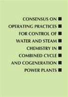 Center For Research And Technology Development, Center for Research and Technology Development, Heat Recovery Steam Generator Chemistry, Heat Recovery Steam Generator Chemistry Limits Task Group an, Not Available - Concensus on Operating Practices for Control of Water and Steam