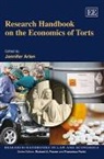 Jennifer H. Arlen, Jennifer H. (EDT) Arlen, Jennifer H. Arlen - Research Handbook on the Economics of Torts