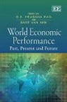 D. S. Prasada (EDT)/ Van Ark Rao, D. S.P. Rao, D. S.p. Van Ark Rao, Bart Van Ark, D. S.P. Rao, Bart Van Ark - World Economic Performance