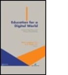 Rocci (EDT) Luppicini, A. K. Haghi, A. K. (Canadian Research and Development Center of Sciences and Cultures (CRDCSC) Haghi, Rocci Luppicini, Rocci (University of Ottawa Luppicini - Education for a Digital World