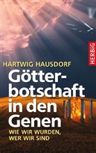 Hartmann Hartwig, Hartwig Hausdorf - Götterbotschaft in den Genen