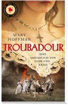 Mary Hoffman - Troubadour