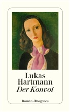 Lukas Hartmann - Der Konvoi