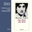 Martin Suter, Gert Heidenreich - Die Zeit, die Zeit, 7 Audio-CD (Audiolibro)