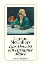 Carson McCullers - Das Herz ist ein einsamer Jäger