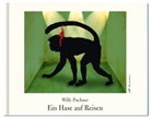 Willy Puchner - Ein Hase auf Reisen