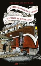 Trenton L Stewart, Trenton Lee Stewart - Das geheimnisvolle Leben des Nicholas Benedict
